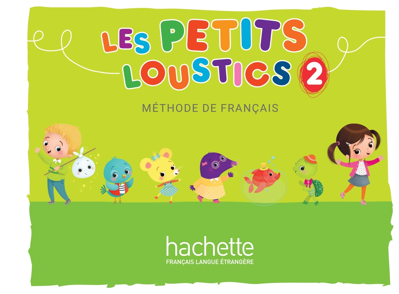 Les Petits Loustics 2 - Livre de l'élève