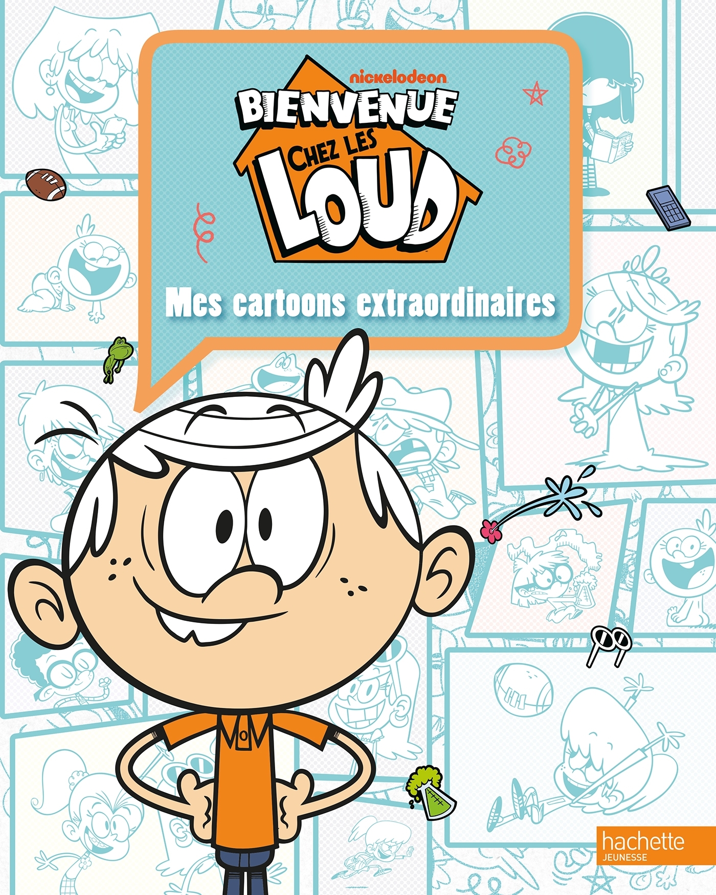 Bienvenue chez les Loud - Mes cartoons extraordinaires