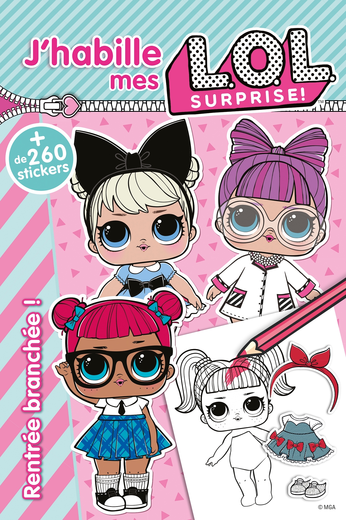 L.O.L. Surprise! - J'habille - Rentrée Branchée