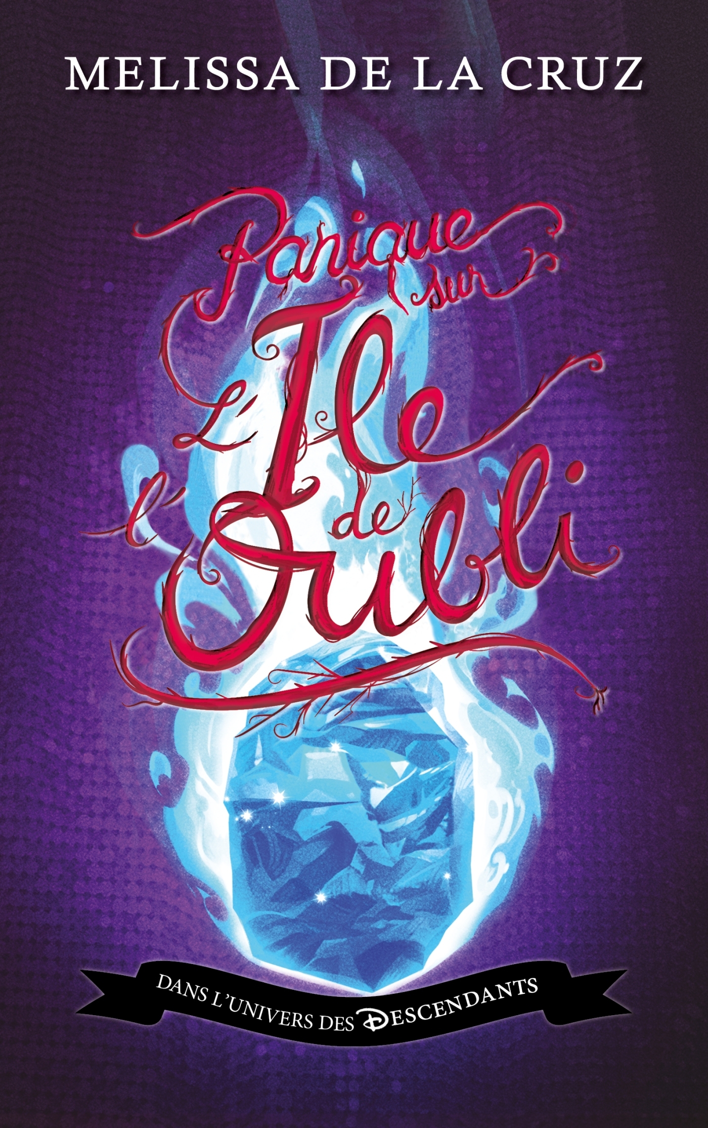 Descendants - L'Île de l'Oubli - Tome 4 - Panique sur l'île de l'Oubli