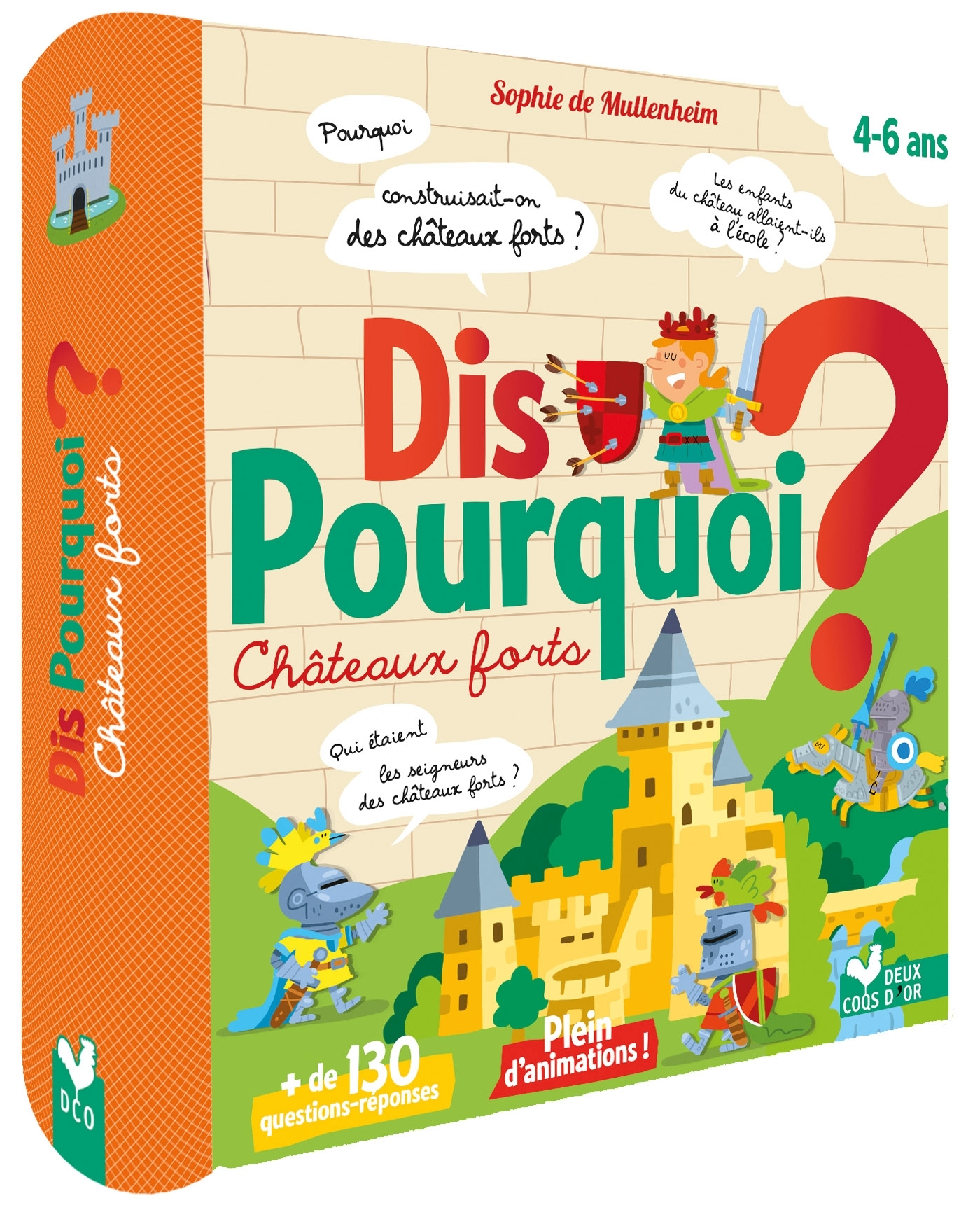 Dis pourquoi - Châteaux forts - Livre avec animations
