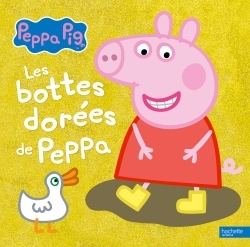 Peppa Pig - Les bottes dorées de Peppa