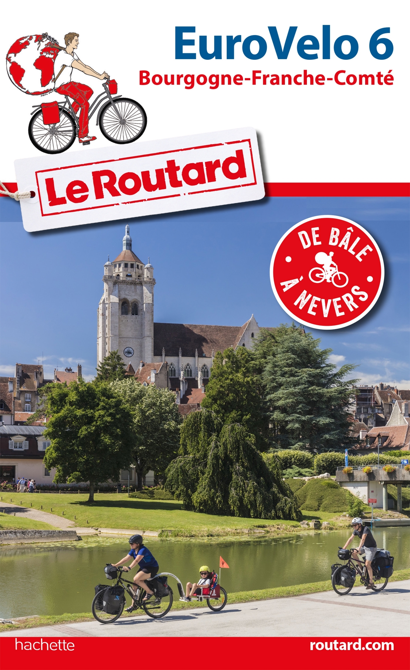 Guide du Routard Euro vélo 6