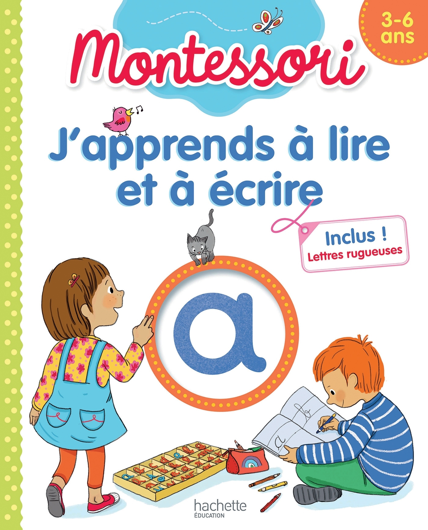 J'apprends à lire et à écrire Montessori (3-6 ans)