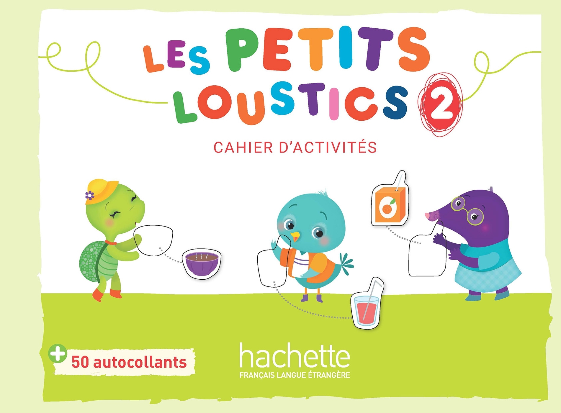 Les Petits Loustics 2 - Cahier d'activités