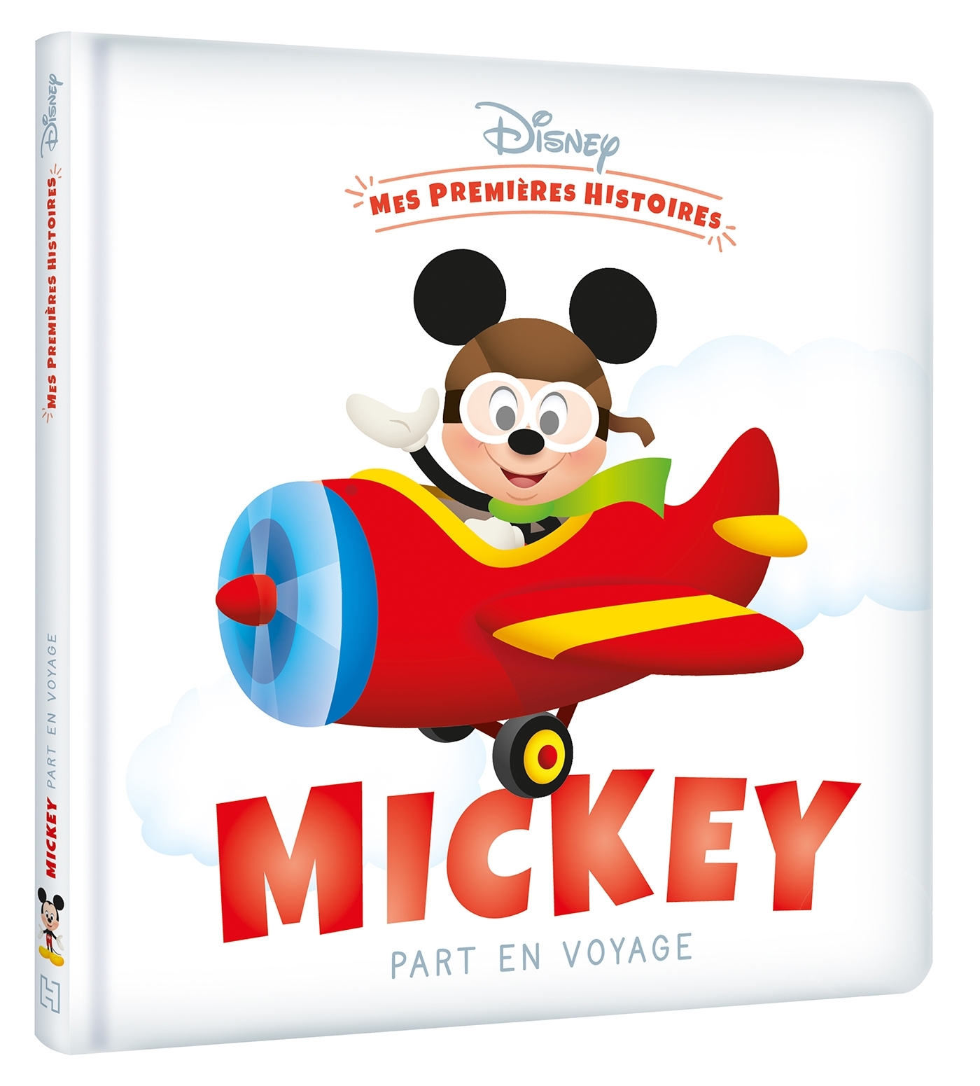DISNEY - Mes Premières Histoires - Mickey part en voyage