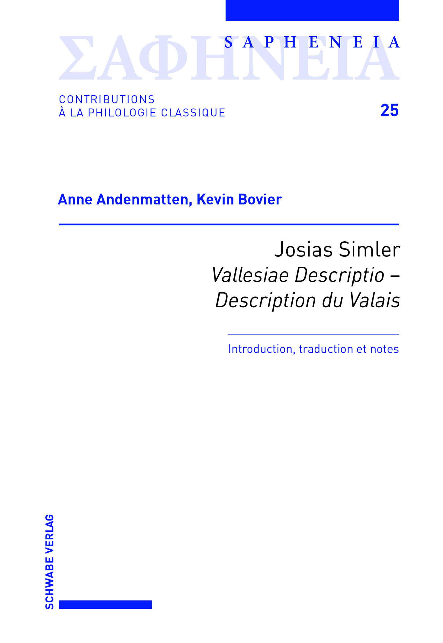Josias Simler, Vallesiae Descriptio – Description du Valais