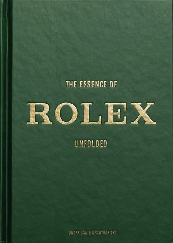 The Essence of Rolex /anglais