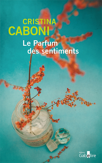 Le parfum des sentiments