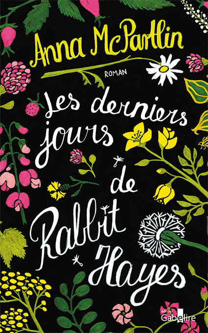 Les Derniers jorus de Rabbit Hayes