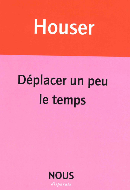 Déplacer un peu le temps