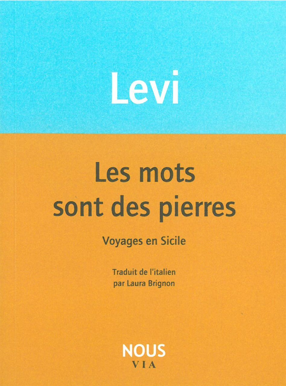 Les Mots sont des pierres