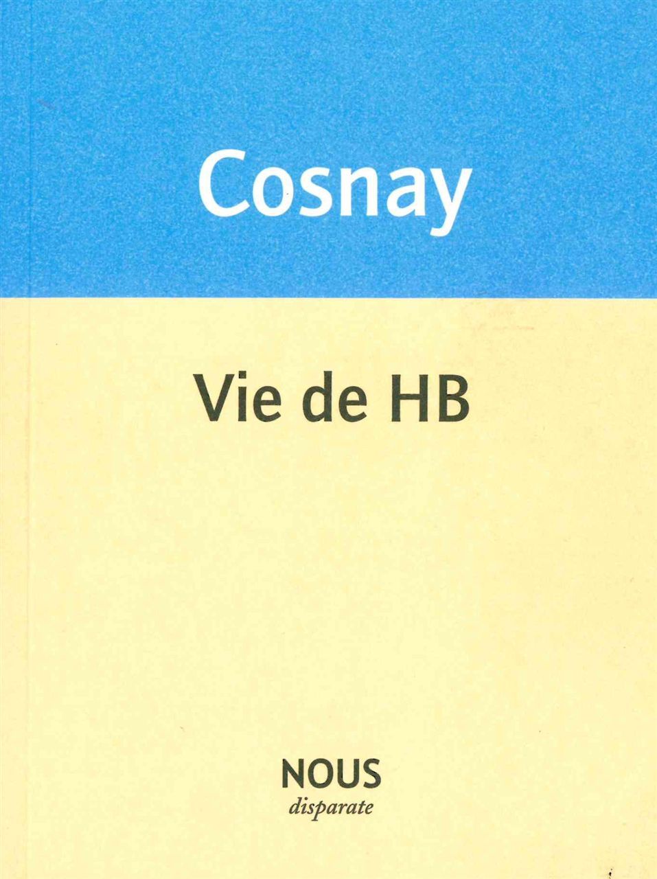 Vie de HB