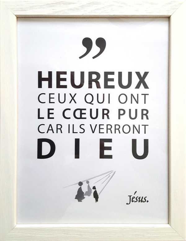 Tableaux de la Parole - Heureux ceux qui ont le coeur pur car ils verront Dieu