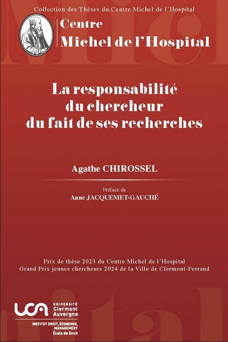 La responsabilité du chercheur du fait de ses recherches