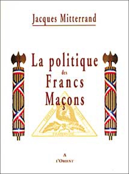 Politique des Francs Maçons