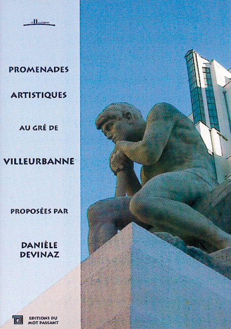 Promenades Artistiques Au Gre De Villeurbanne