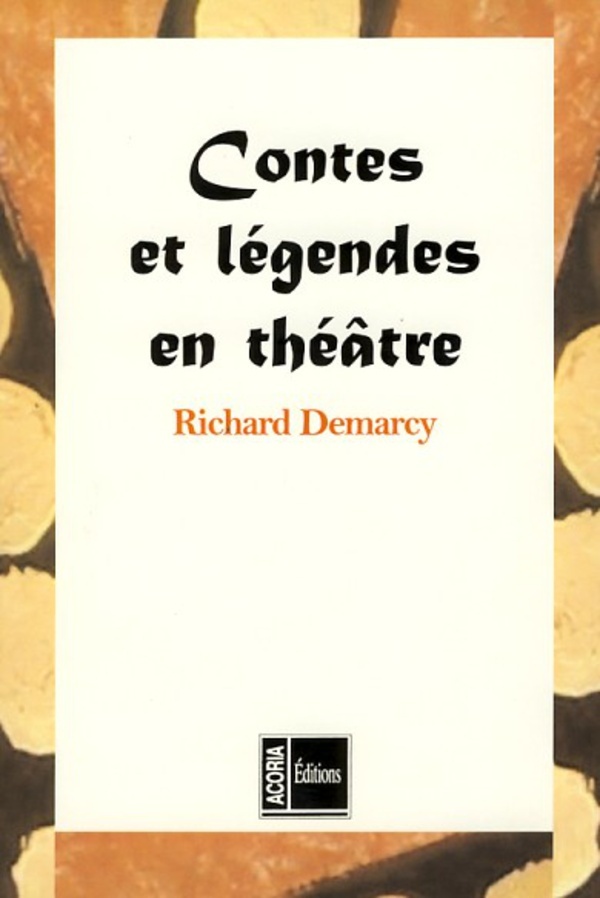 contes et légendes en théâtre