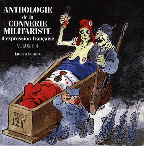 ANTHOLOGIE Vol.5 DE LA CONNERIE MILITARISTE