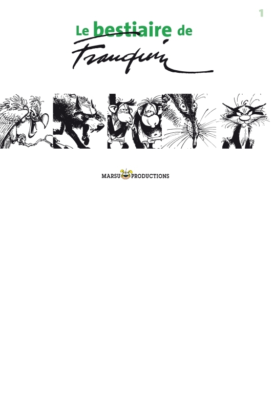 LE BESTIAIRE DE FRANQUIN RECUEIL T1