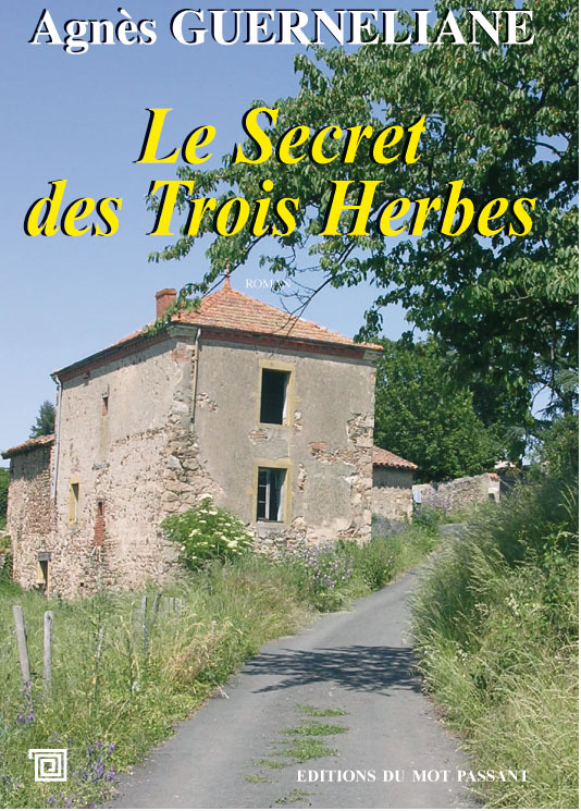 SECRET DES TROIS HERBES (LE)