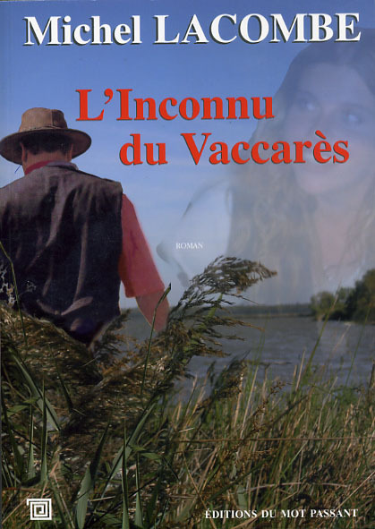 Inconnu Du Vaccares (L')