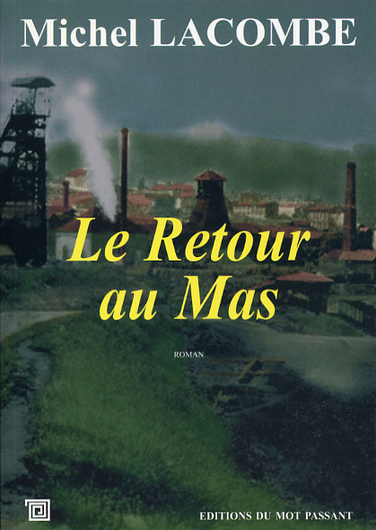Retour Au Mas (Le)