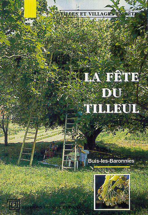 FETE DU TILLEUL (LA)