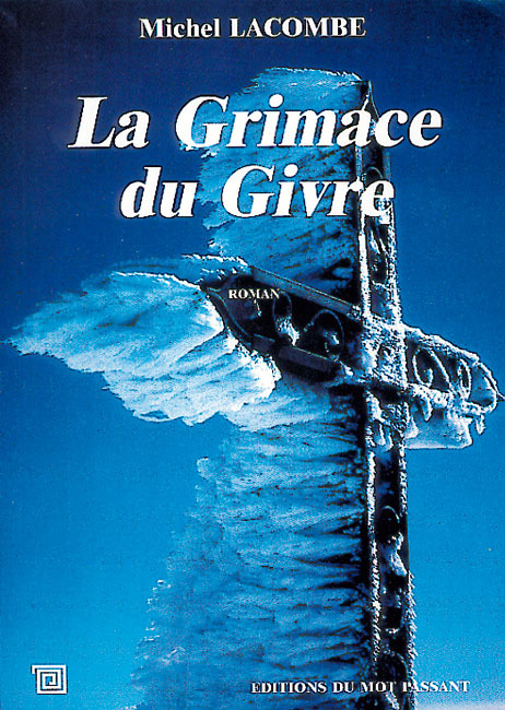 Grimace Du Givre (La)