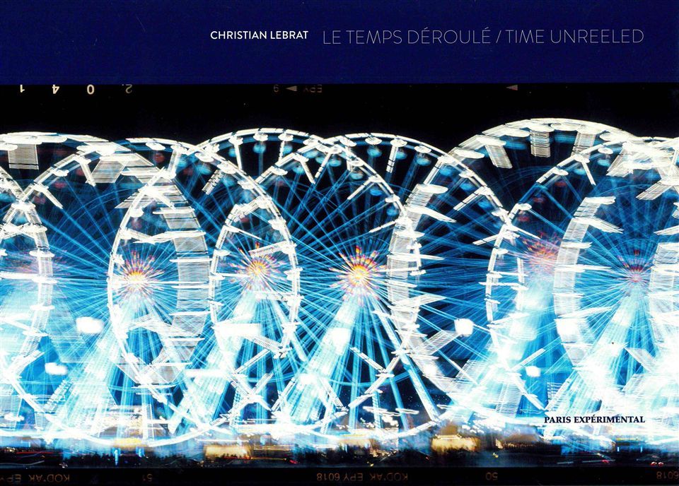 Le Temps déroulé / Time Unreeled