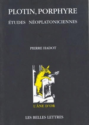 Plotin, Porphyre. Etudes néoplatoniciennes.