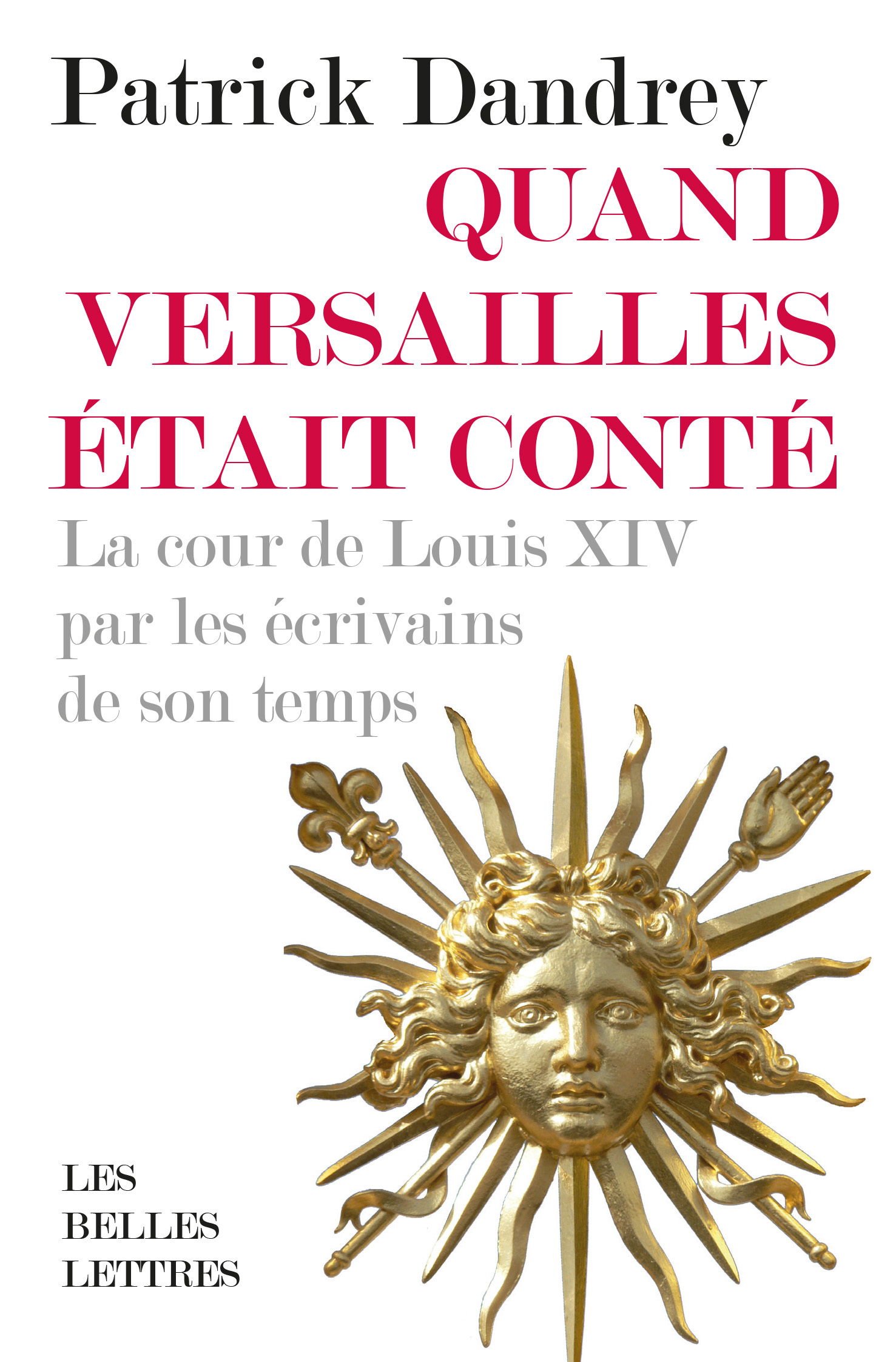 Quand Versailles était conté
