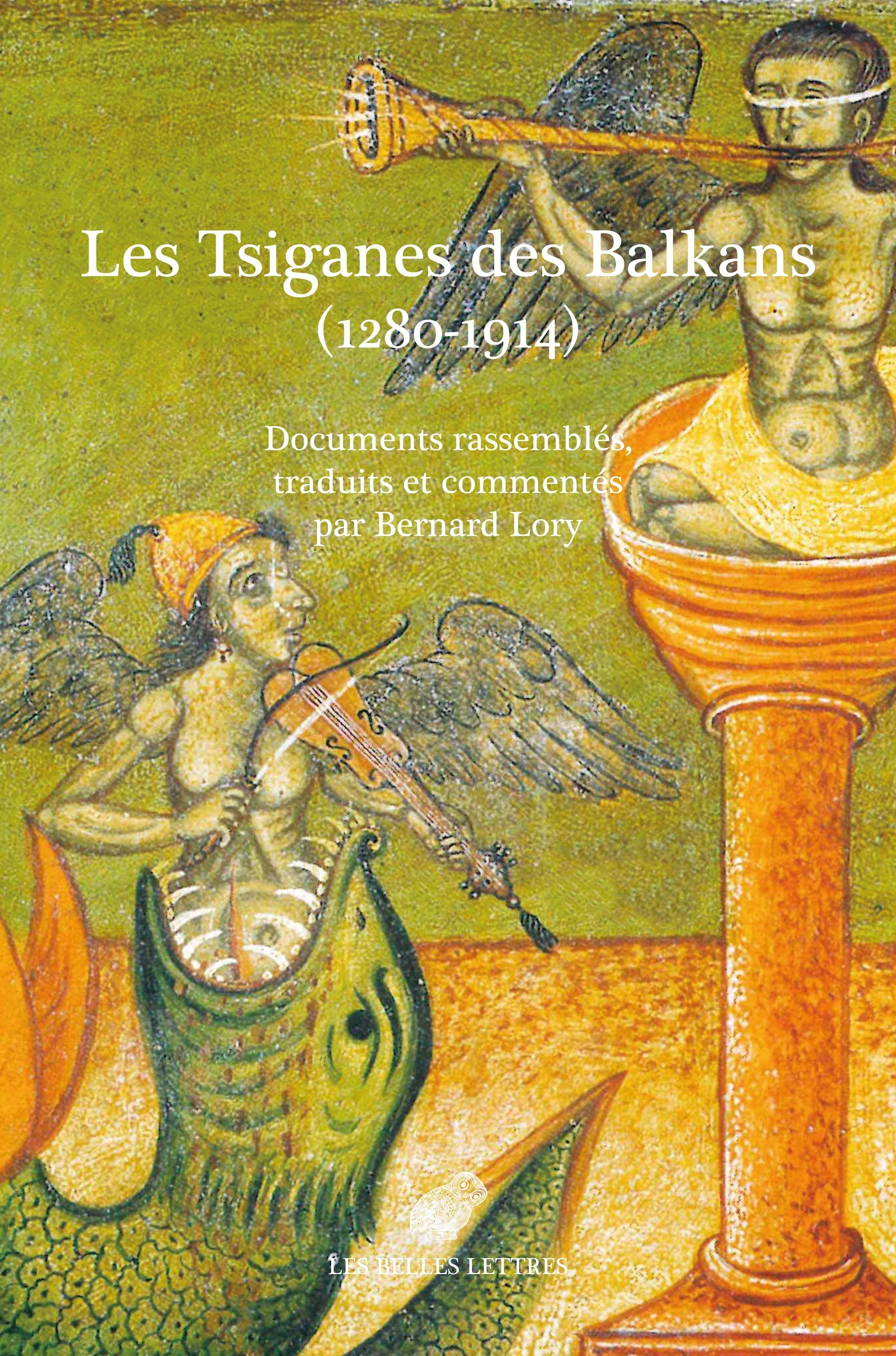 Les Tsiganes des Balkans (1280-1914)