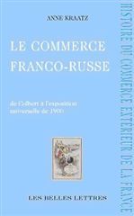 Commerce Franco-Russe (Le)