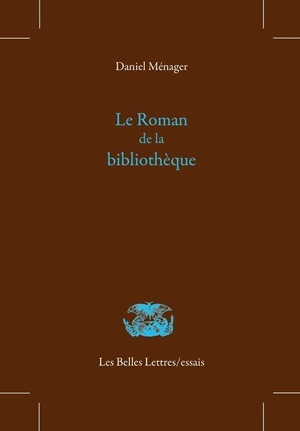 Le Roman de la bibliothèque