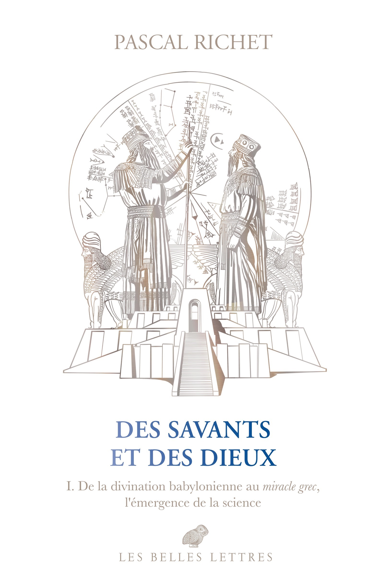 Des savants et des dieux