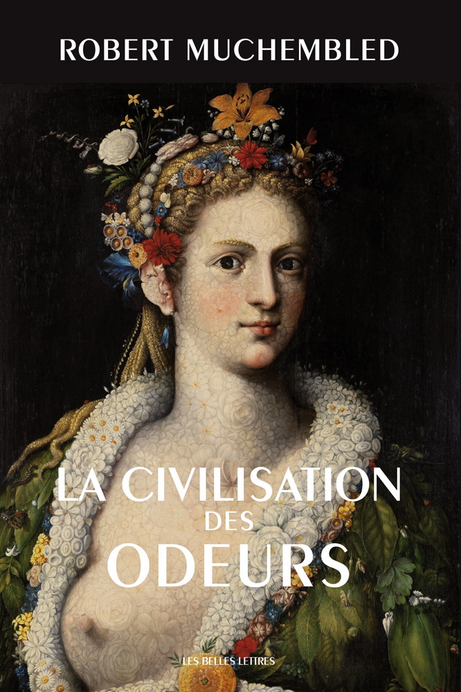 La Civilisation des odeurs