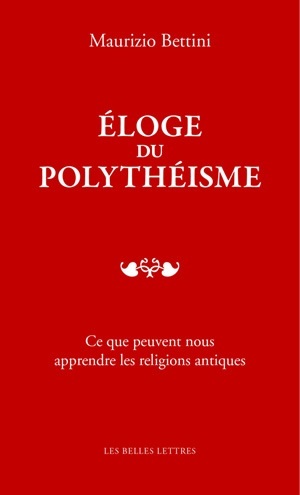 Éloge du polythéisme