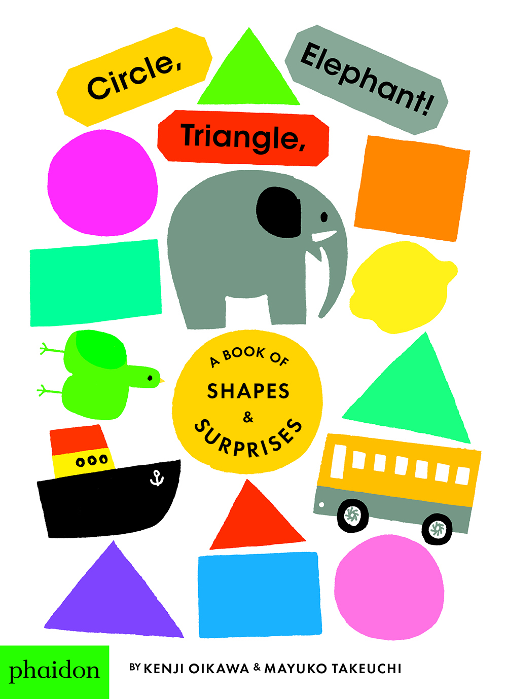 CIRCLE, TRIANGLE, ELEPHANT
