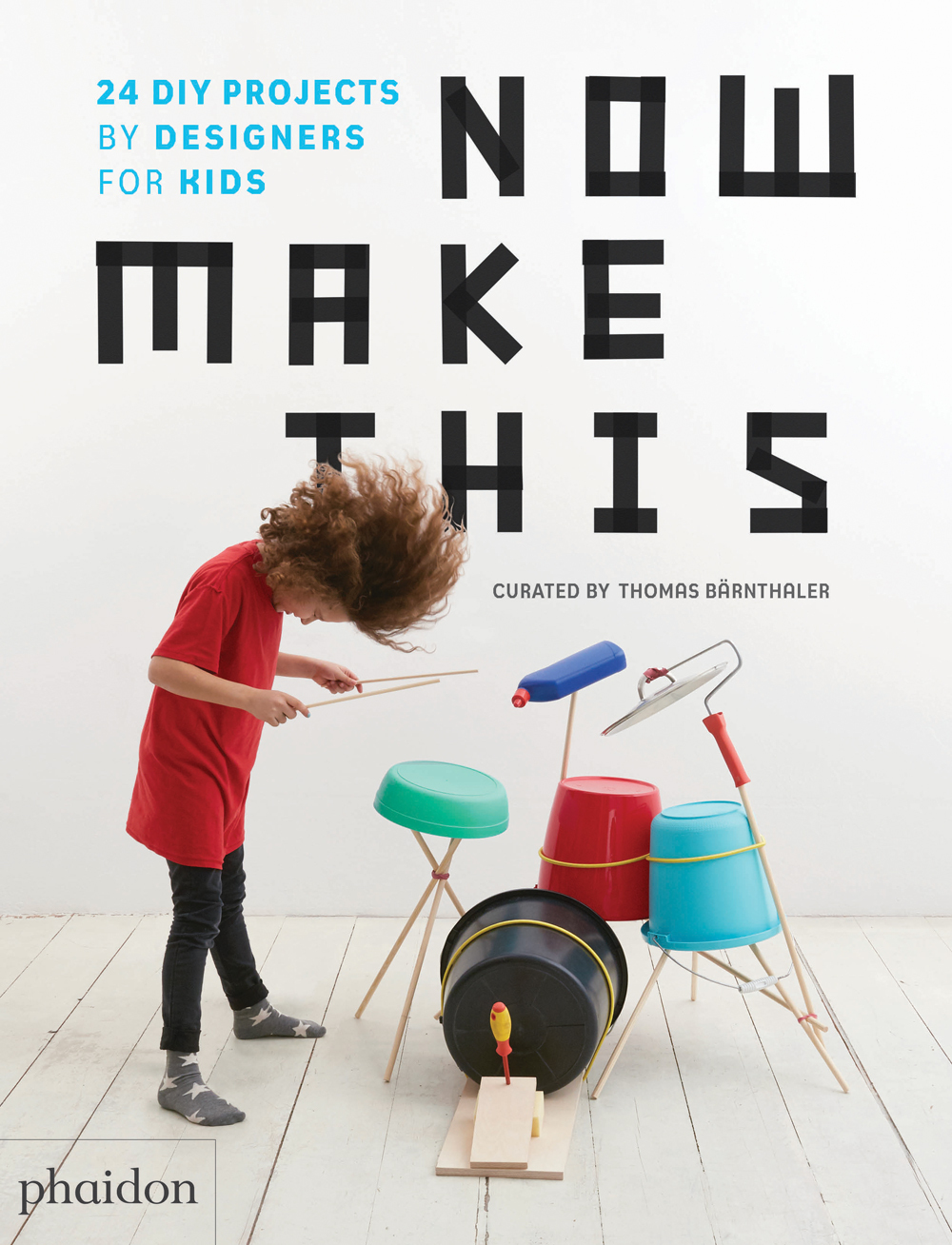 Now Make This - 25 DIY Projects by Designers For Kids