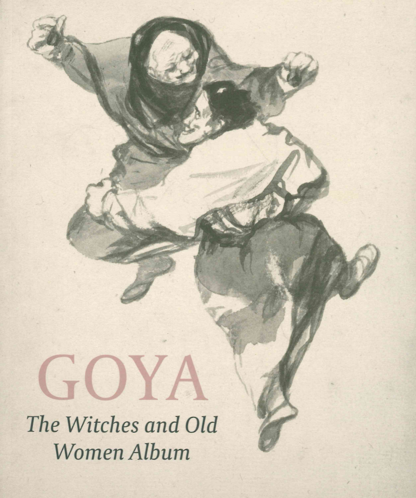 Goya The Witches And Old Women Album