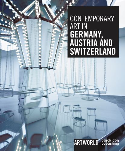 Contemporary Art in Germany, Austria and Switzerland : Artworld
