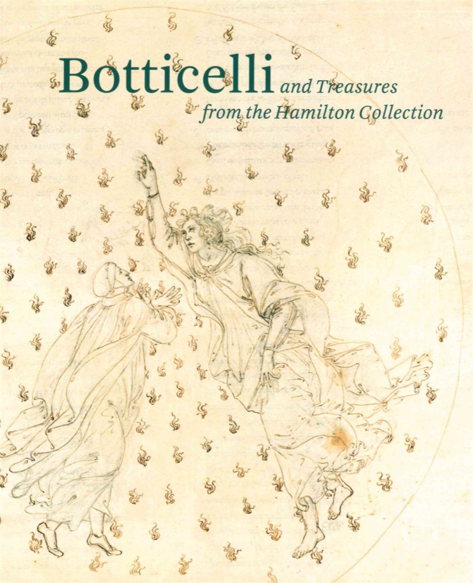 Botticelli And Treasures From The Hamilton Collection