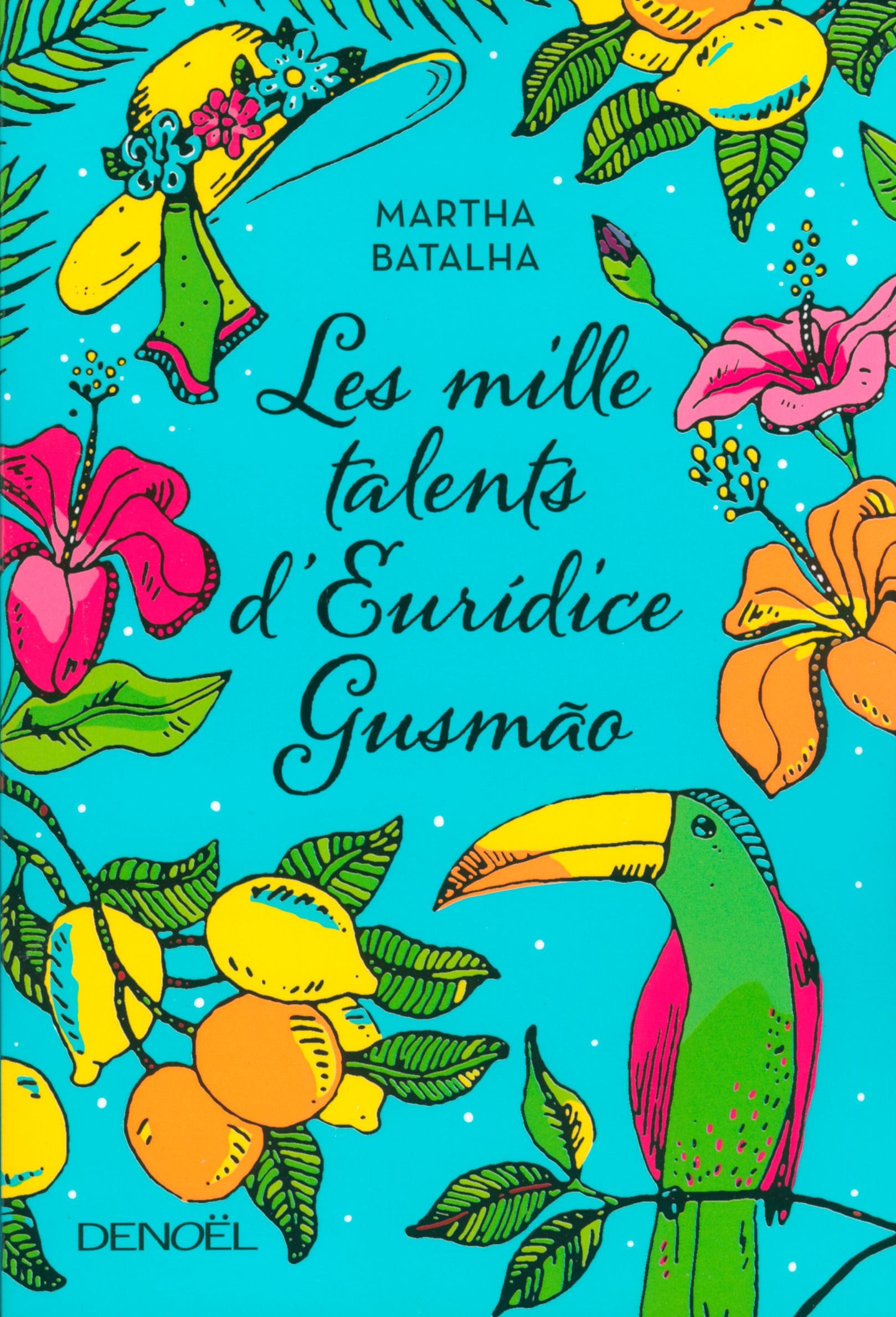 Les Mille Talents d'Eurídice Gusmão