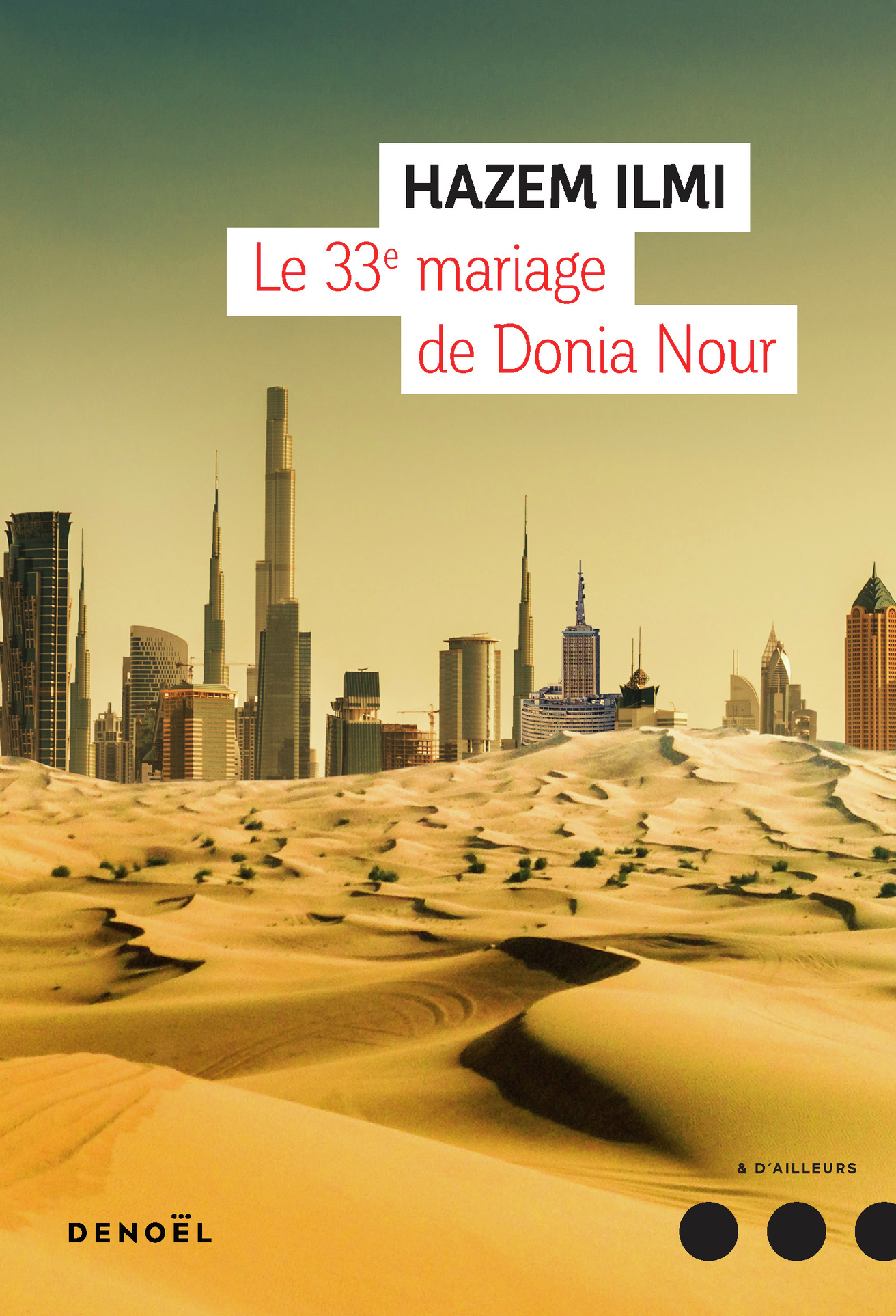 Le 33ᵉ mariage de Donia Nour