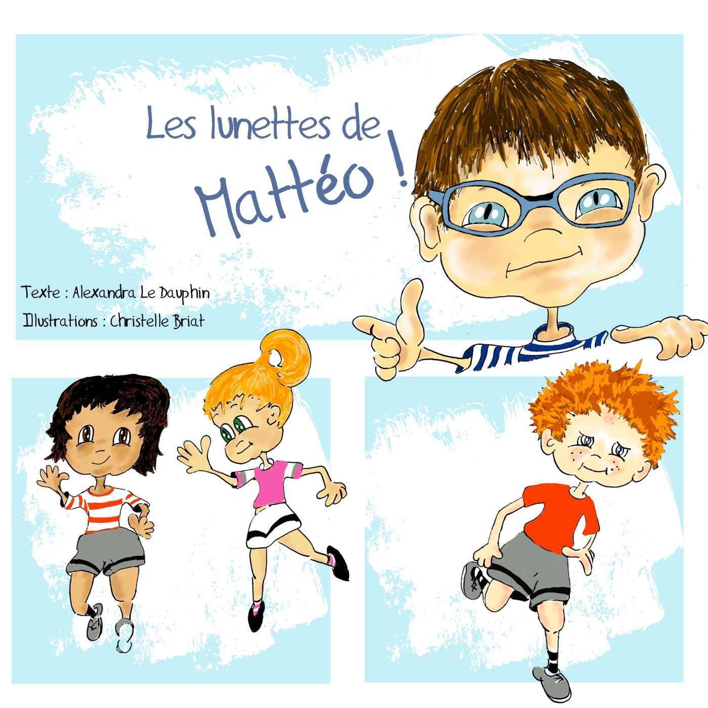 Les lunettes de Mattéo