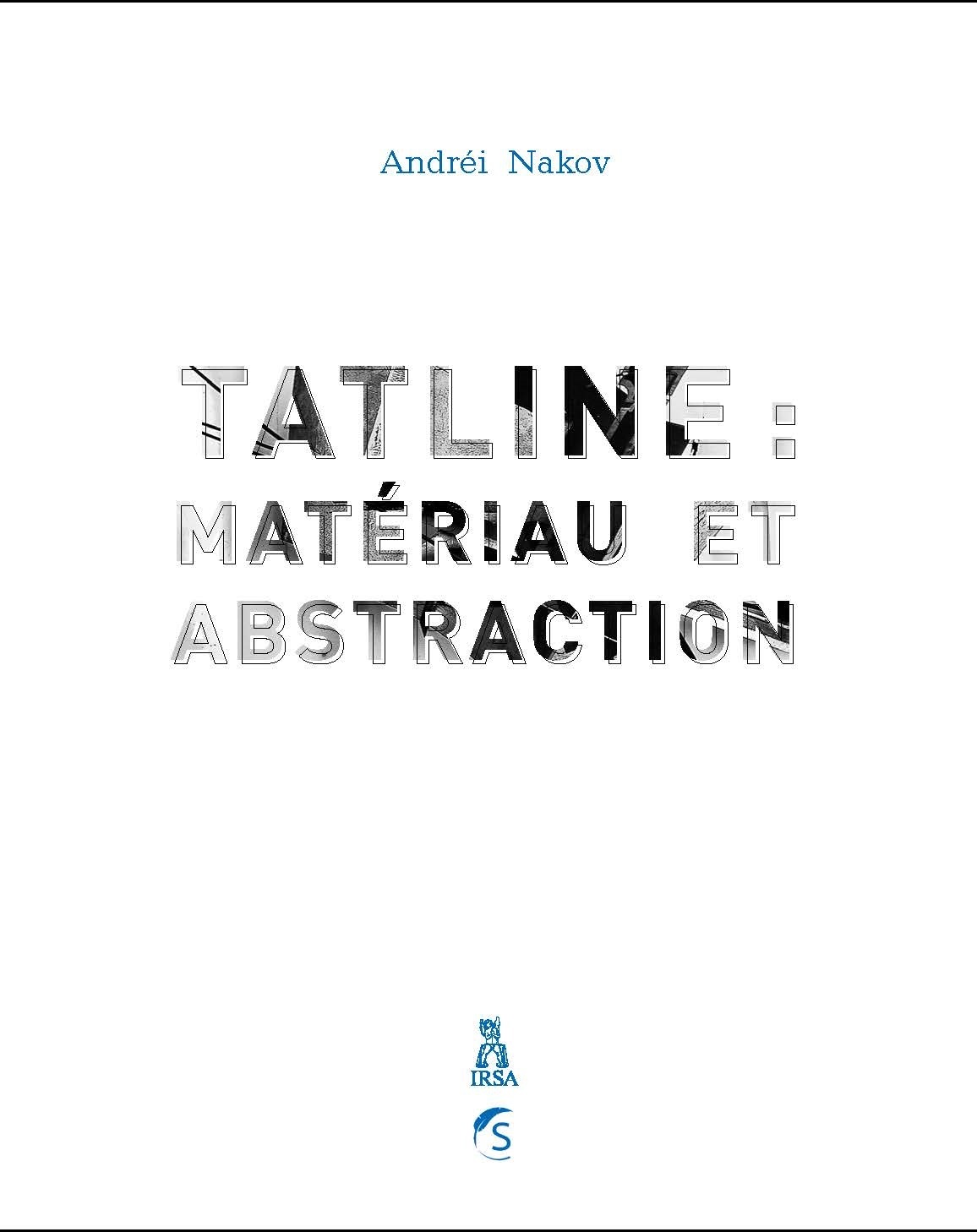 Tatline : matériau et abstraction
