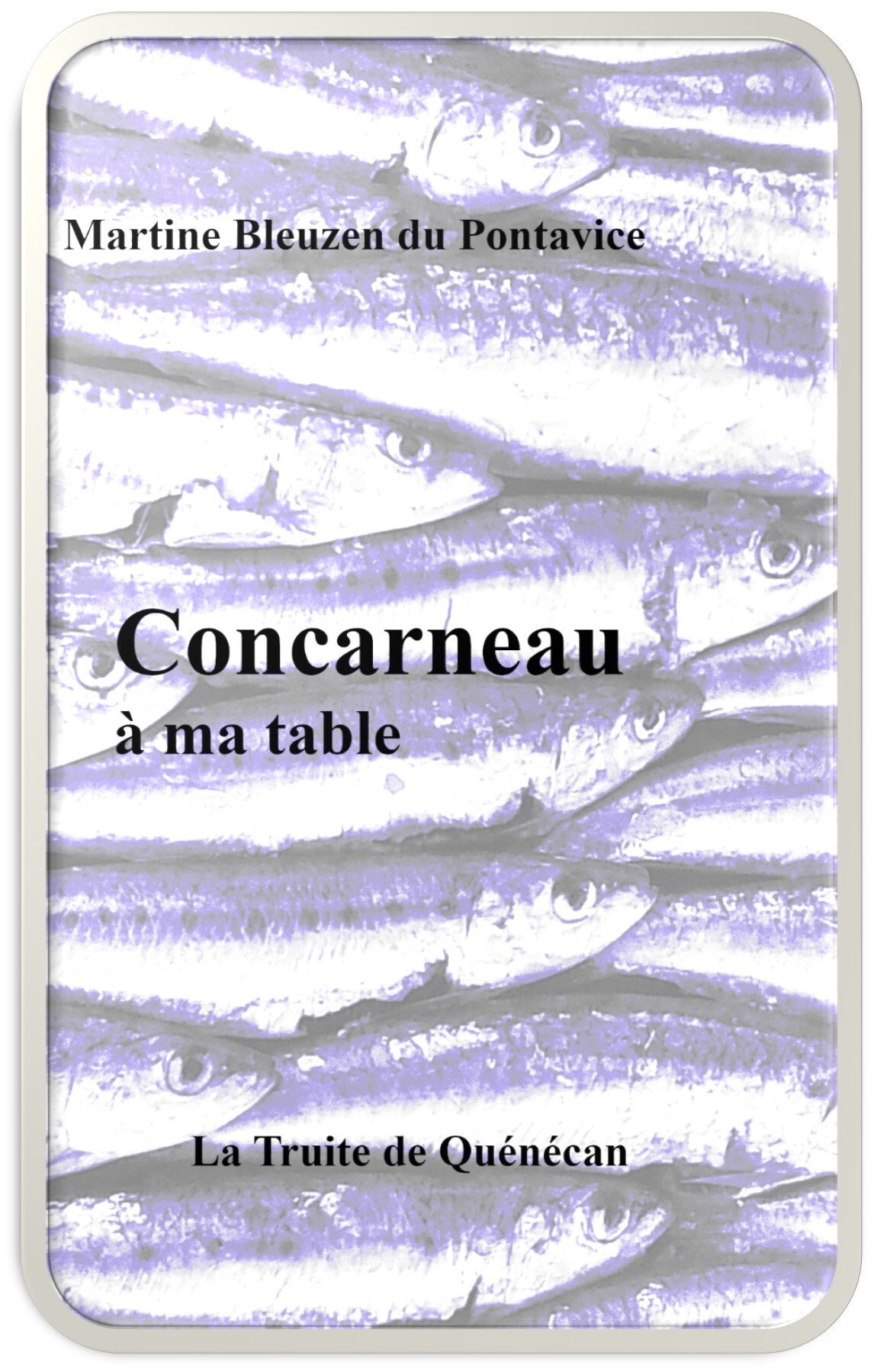 Concarneau à ma table