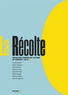 La Récolte - Revue des comités de lecture de théâtre 1