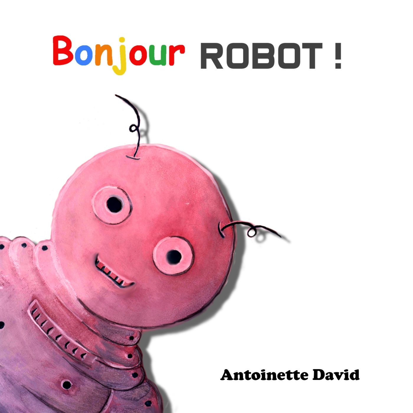 Bonjour, robot !